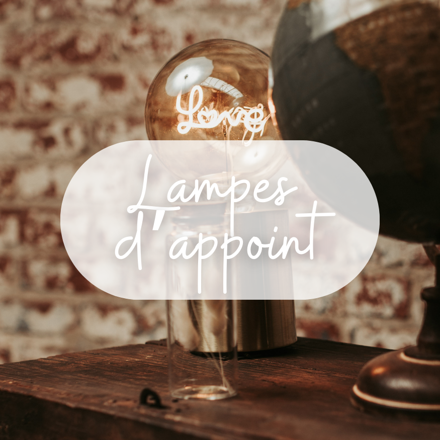 LAMPES D'APPOINT