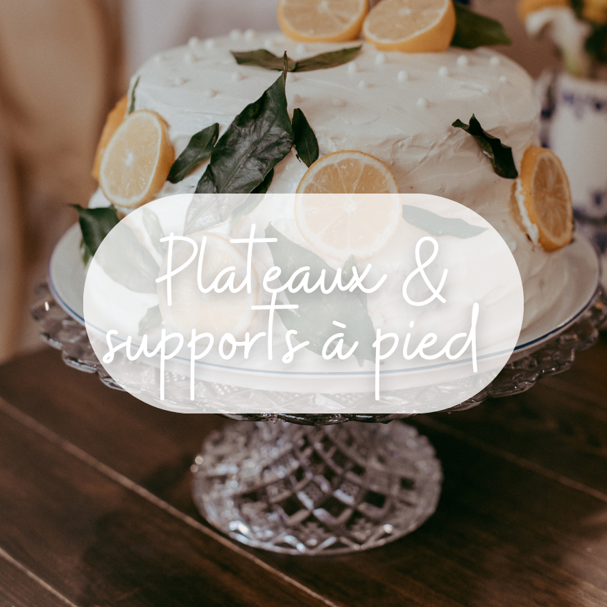 PLATEAUX & SUPPORTS A PIED